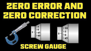 how to read zero error in screw gauge | zero error of screw gauge in urdu/hindi | zero correction