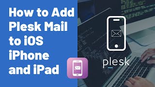 How to Add Plesk Mail Account to iOS iPhone and iPad screenshot 2