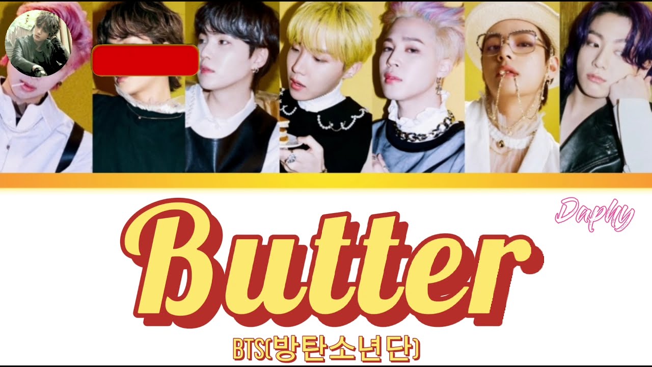 BTS(방탄소년단) Butter Lyrics [Color Coded Lyrics]