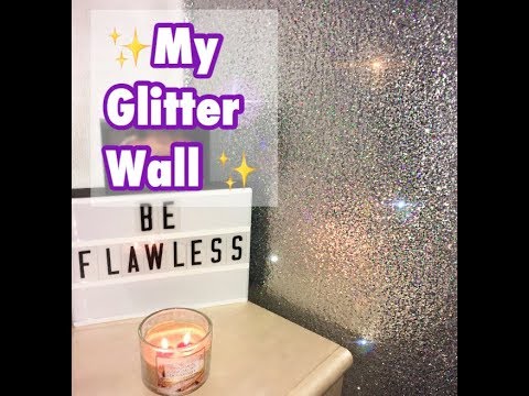 HOW TO PAINT A GLITTER WALL