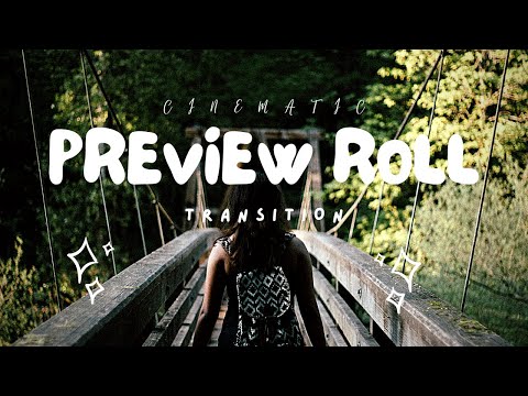 Cinematic Preview Roll Transition Effect in Kinemaster 2021। Kinemaster । D2 TEK