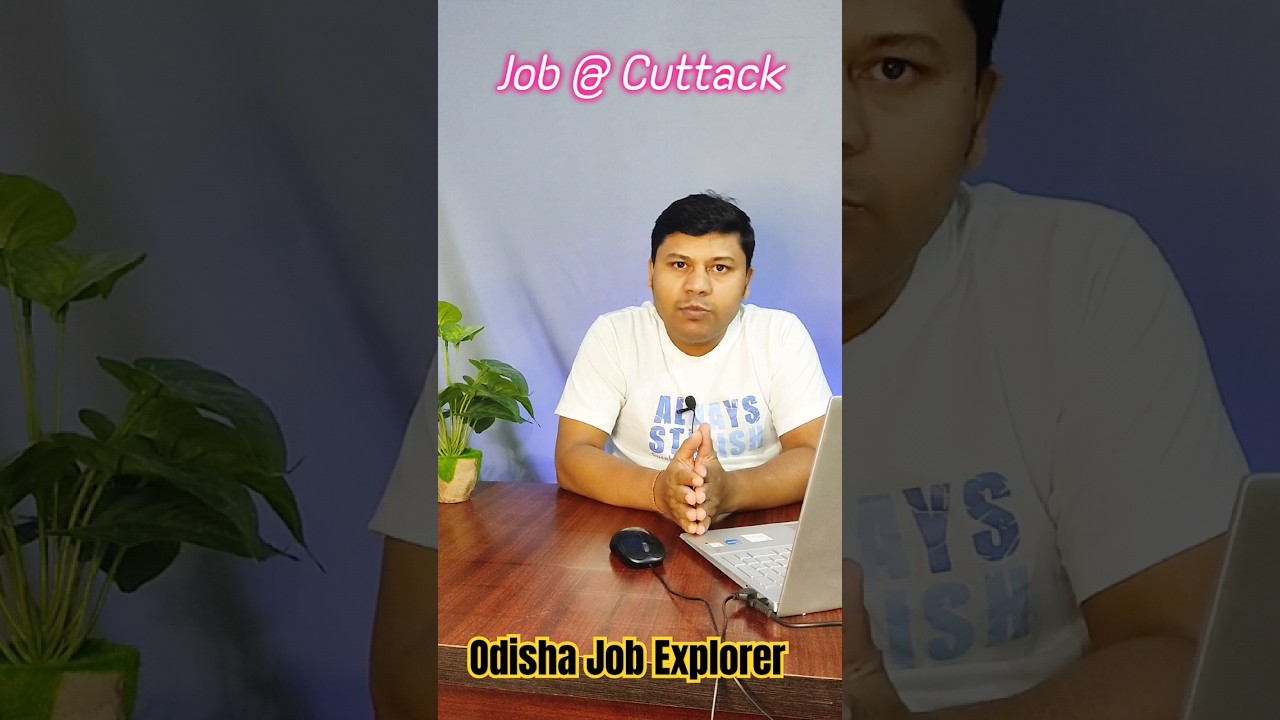 Job in Cuttack Odisha