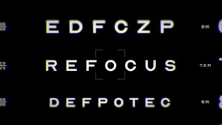 Refocus: Part 3