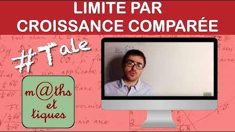 Calculer une limite par croissance comparée - Terminale