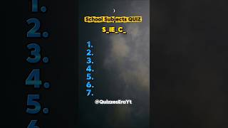 Can You Guess These 7 School Subjects From Missing Letters? 📚