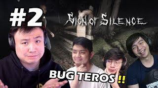 SIGN OF BUG ! !  - Sign of Silence [Indonesia] #2