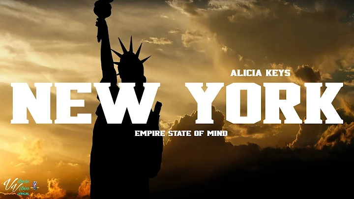 Alicia Keys - New York Empire State of Mind (Lyrics)