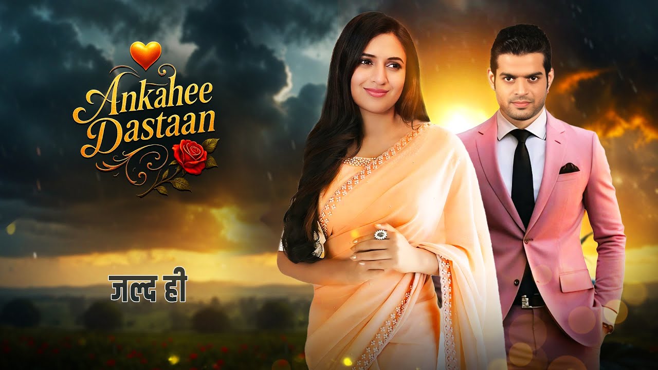 Karan Patel & Divyanka Tripathi New Show | Ankahee Dastaan | COMING SOON | Ishita & Raman