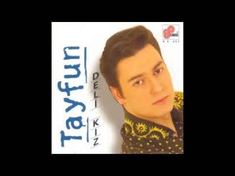 Tayfun - Hiç Bana Göre Değil (Deli Kız)