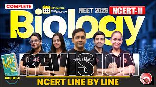🔴LIVE RE-NEET 2026 | BIOLOGY COMPLETE REVISION with NCERT-II LINE BY LINE #neet_2026 #neet_biology