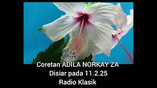 Download Lagu Coretan ADILA NORKAY 11 2 25 Radio Klasik MP3
