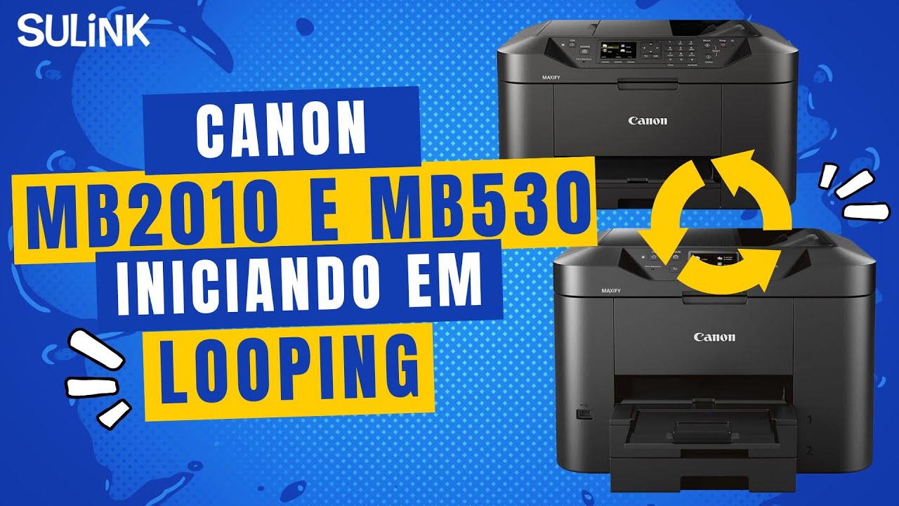 Erro Canon MB2010 MB530 Como resolver Problema Inicializando em