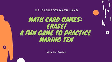 Erase! A Fun Math Game for Making Ten!
