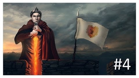 Crusader Kings 2 Game Of Thrones Mod - Baratheon Episode 4