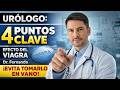 Urólogo: 4 puntos clave para duplicar el efecto del Viagra. ¡Evita tomarlo en vano! || Dr. Fernando