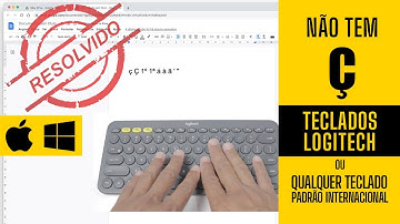 COMO COLOCAR ACENTO NO TECLADO | ACENTUAÇÃO CEDILHA Ç | LOGITECH K380 | WINDOWS OU MAC