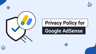 Google Adsense Rules | Free Privacy Policy Generator