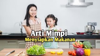 The Meaning of Dreams About Preparing Food