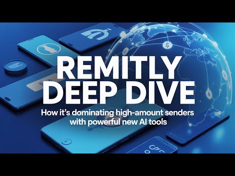 Deep Dive How Remitly Is Dominating High Amount Senders With New AI Tools RELY