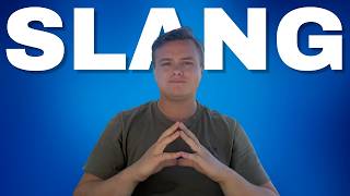 Use this Slang to Speak English like an American!