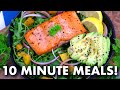 10 MINUTE MEALS – Easy Meal Prep Ideas