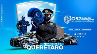 Episodio 2 - Querétaro (parte 2)