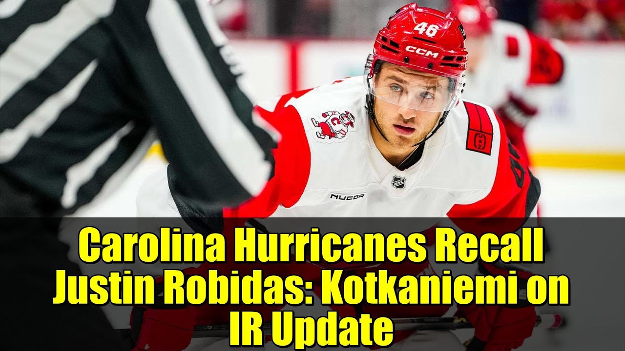 Каролина Харрикейнз вспоминает Джастина Робидаса: Котканиеми в обновлении IR