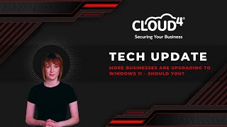 Weekly Tech Update: More Businesses Are Upgrading to Windows 11 – Should You?