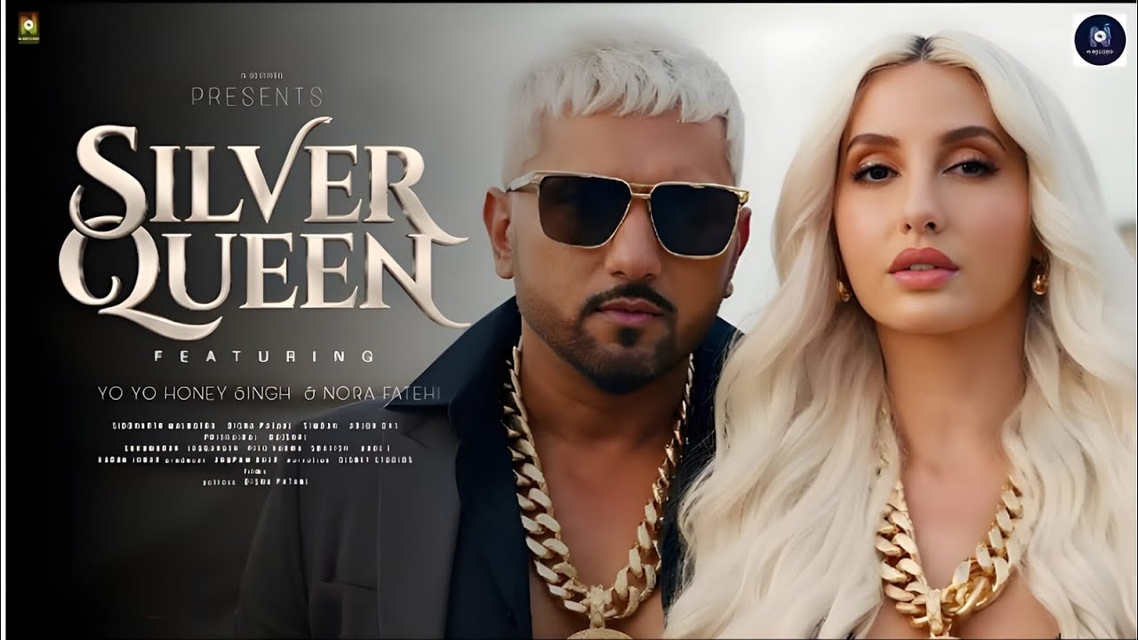 Silver Queen Song 💫 Yo Yo Honey Singh 🔥| Nora Fatehi Bollywood new song