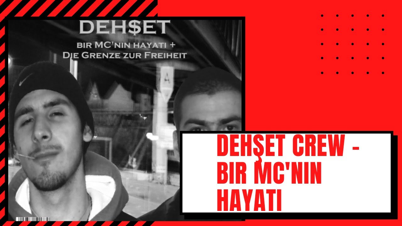 Dehset Crew - bir MC'nin hayati