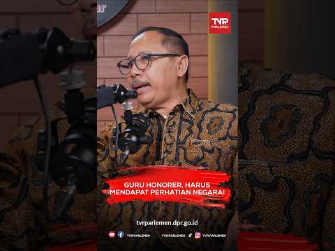 Guru Honorer Harus Mendapat Perhatian Negara #guruhonorer #guru #pppkguru #pppk #sdp