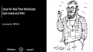 Kernel Recipes 2025 - Linux for Real Time Workloads: bare metal and KVM