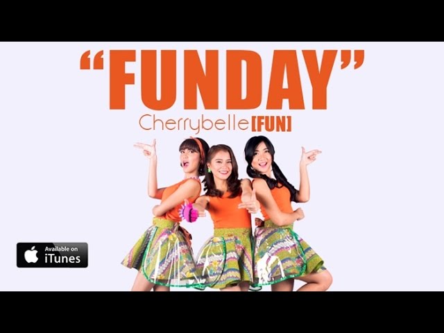 Cherrybelle FUN - Fun Day [MUSIC VIDEO] class=