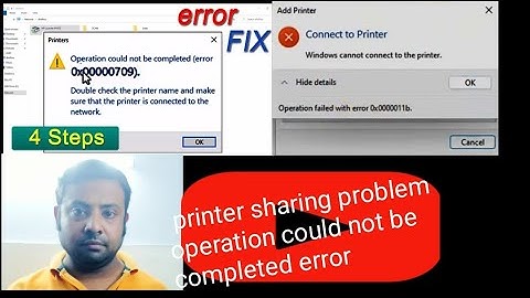 Operation Could Not be Completed Error 0x00000709 Windows 11 | error 0x0000bc4 Windows