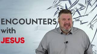 Daily RPM with Pastor Matt Episode 1260 "5 ENCOUNTERS WITH JESUS" part 1