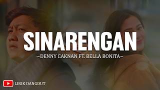 Denny Caknan Feat Bella Bonita  Sinarengan lirik Lagu Dangdut Terbaru 2026