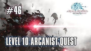 FFXIV: ARR - Part 46 - Level 10 Arcanist Quest