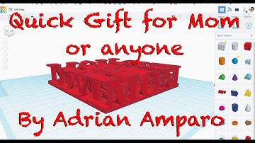 How to Make a Quick Gift on Tinkercad - Dual Name Project