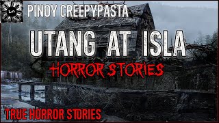Utang At Isla Horror | Tagalog Stories | Pinoy Creepypasta