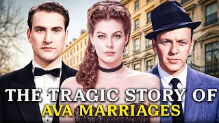The Marriages of Ava Gardner Hollywood s Beauty and Her Destructive Loves