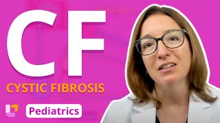 Cystic Fibrosis - Pediatric Nursing - Respiratory Disorders