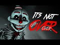 [FNAF/ANIMATION/SFM] &quot;It&#39;s Not Over&quot; | FNAF Sister Location Song by CK9C