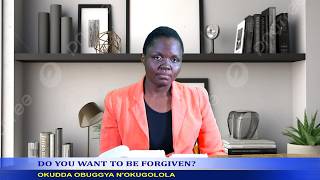 DO YOU WANT TO BE FORGIVEN? by KANSIIME VIOLET