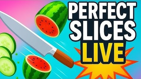 Perfect Slices Game Live - Fruit Cutting Game | Live Streem #perfectslice​ Android Gameplay