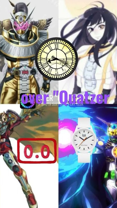 over 'Quatzer (kamen rider zi-o)