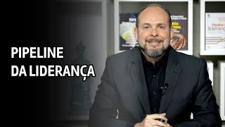 O Pipeline Da Liderança Como Construir Uma Organização Impulsionada Pela Liderança