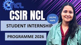 CSIR-NCL Student Internship 2026 | Apply Now | CSIR Certificate