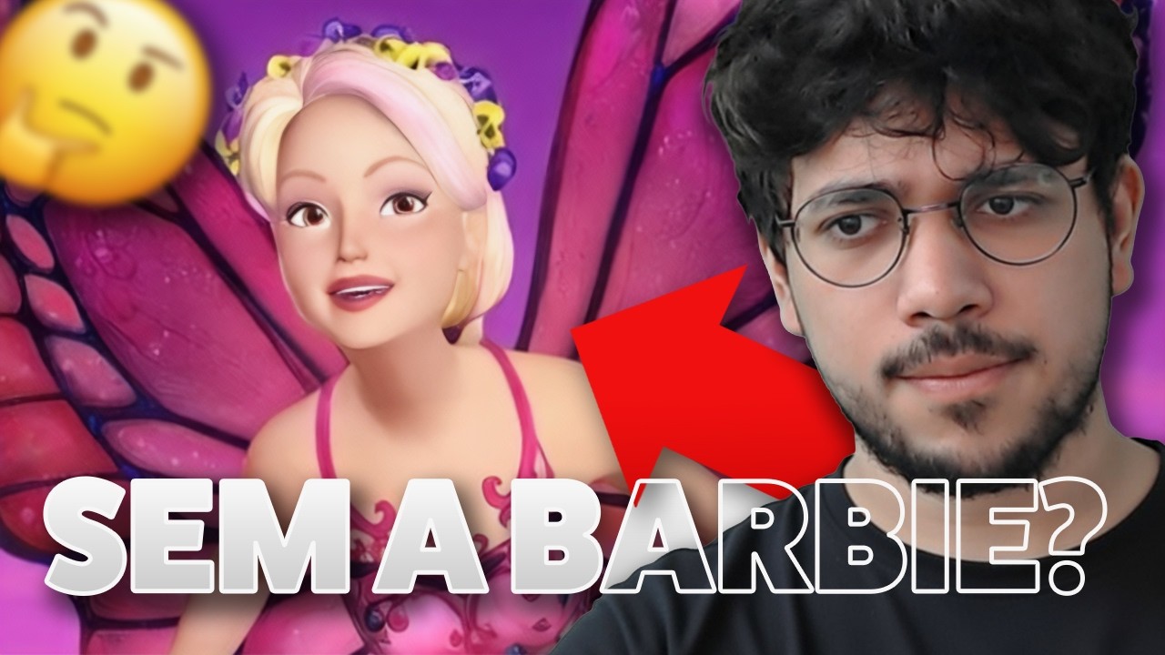 Um Filme da Barbie SEM A BARBIE? - Barbie Butterfly