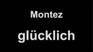 Montez - glücklich (lyrics)