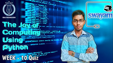 Swayam || The Joy of Computing Using Python Week-10 Quiz Assignment Solution || NPTEL 2023